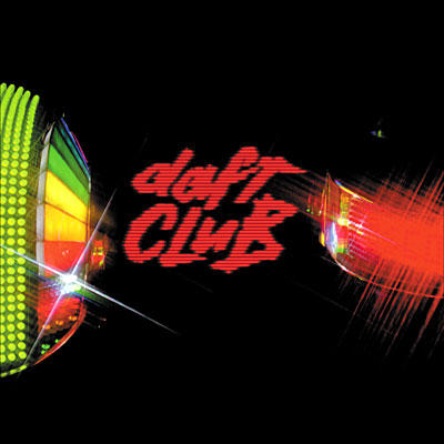 Daft Punk- Daft Club